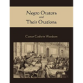 Negro Orators and Their Orations - Paperback