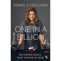 One In a Billion: Becoming India's First Master of Wine - Hardcover