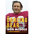 The Dancing Bear: My Eighteen Years in the Trenches of the Afl and NFL - Hardcover