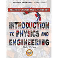 Introduction to Physics & Engineering Teacher Guide & Answer Key - Paperback