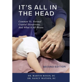 It's All in the Head: Common vs. Normal Cranial Distortions And What it All Means - Paperback