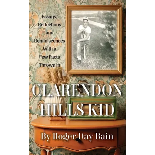 Clarendon Hills Kid - Paperback