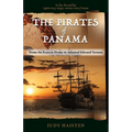 The Pirates of Panama, From Sir Francis Drake to Admiral Edward Vernon - Paperback