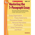 Mastering the 5-Paragraph Essay - Paperback