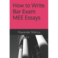 How to Write Bar Exam MEE Essays - Paperback