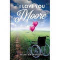 I Love You Moore - Paperback