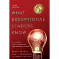 What Exceptional Leaders Know: High-Impact Skills, Strategies, and Ideas for Leaders: High-Impact Skills, Strategies - Hardcover