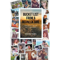 Bucket List from a Redneck Girl: I May Not Be A Superstar, but I Twinkle Brightly - Paperback