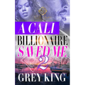 A Cali Billionaire Saved Me 2 - Paperback
