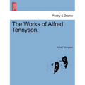 The Works of Alfred Tennyson. - Paperback