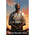 Uncle Tom's Cabin(Illustrated) - Paperback