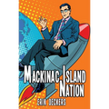 Mackinac Island Nation - Paperback
