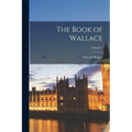 The Book of Wallace; Volume 1 - Paperback