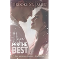Hope for the Best: A Romance - Paperback