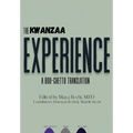 The Kwanzaa Experience: A Bou-Ghetto Translation - Paperback