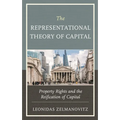 The Representational Theory of Capital: Property Rights and the Reification of Capital - Paperback