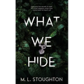 What We Hide - Paperback