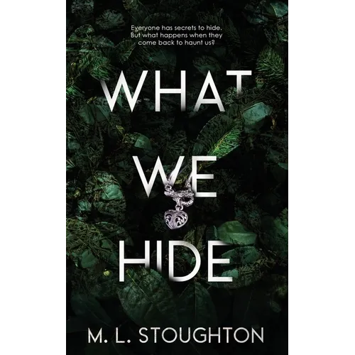 What We Hide - Paperback
