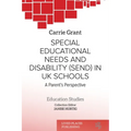 Special Educational Needs and Disability (SEND) in UK schools: A parent's perspective - Paperback