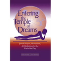 Entering the Temple of Dreams: Jewish Prayers, Movements, and Meditations for Embracing the End of the Day - Paperback