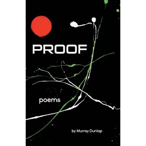 Proof: Poems - Paperback