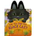 Can You Find the Black Cat?: With Flaps to Lift! - Board Book