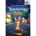 ¡Las Mascotas Mandan! #1: Mi Reino de Tinieblas (Pets Rule! #1: My Kingdom of Darkness): Volume 1 - Paperback