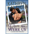 When We Were Us - Paperback