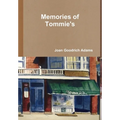 Memories of Tommie's - Hardcover