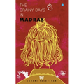 The Grainy days in Madras - Paperback
