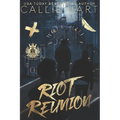 Riot Reunion - Paperback