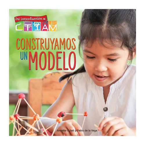 Construyamos Un Modelo: Let's Build a Model! - Hardcover