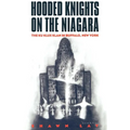 Hooded Knights on the Niagara: The Ku Klux Klan in Buffalo, New York - Paperback
