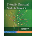 Probability Theory and Stochastic Processes - Hardcover