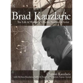 Brad Kauzlaric: The Life & Works of a Pacific Northwest Artist - Hardcover