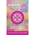 Pharmfluencers: The Inspiring Stories of Pharmacy Entrepreneurs - Hardcover