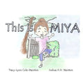 This is Miya - Paperback