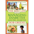 The Best Life Guide to Managing Diabetes and Pre-Diabetes - Paperback