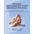 Sedona Reflexology Foot Massage Manual - Paperback