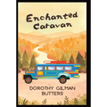 Enchanted Caravan - Hardcover