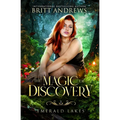 The Magic of Discovery: Emerald Lakes Book One - Paperback