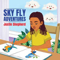 Sky Fly Adventures - Paperback