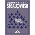 Tsilke the Wild - Paperback