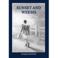 Sunset and Weems - Hardcover