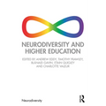 Neurodiversity and Higher Education - Paperback
