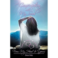A Conversation with My Soul a Walk to Your Soul: From My Heart to Yours - Paperback