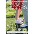 Worth the Drive - Paperback