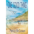 One Good Thing - Paperback