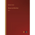 Marquis and Merchant: Vol. I - Paperback