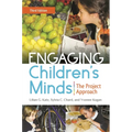Engaging Children's Minds: The Project Approach - Paperback